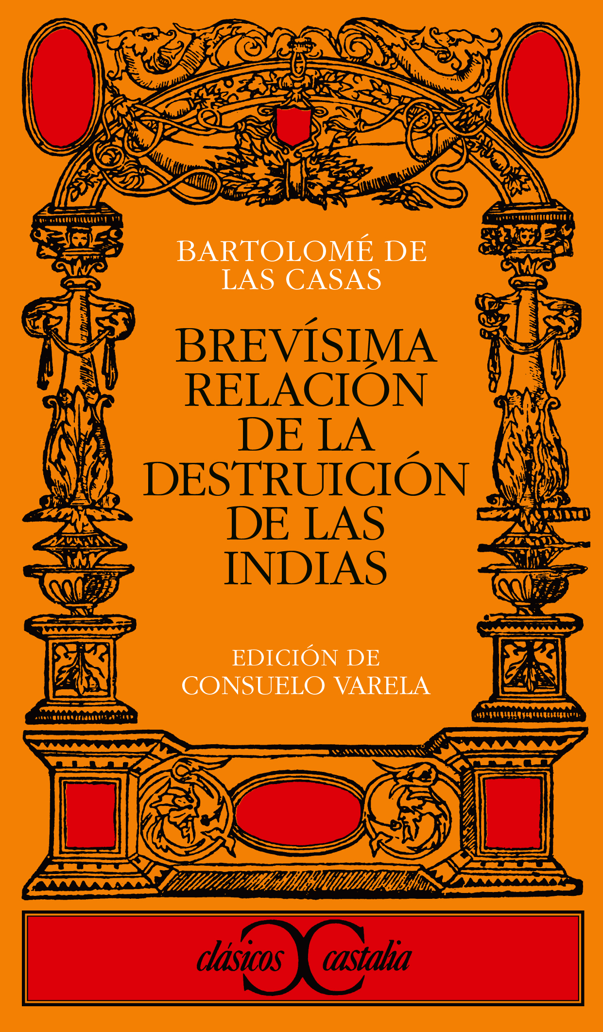 Brevísima relación de la destrucción de las Indias