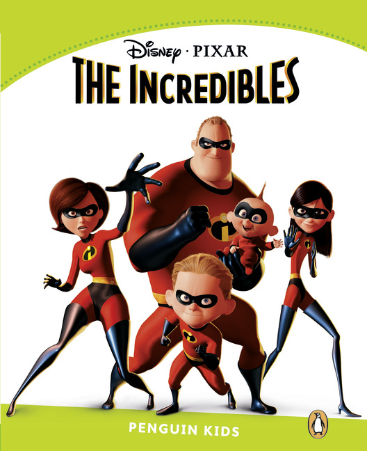 The Incredibles. Penguin Kids Level 4