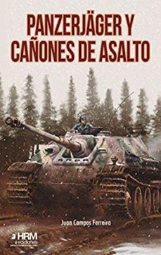 Panzerjäger y cañones de asalto