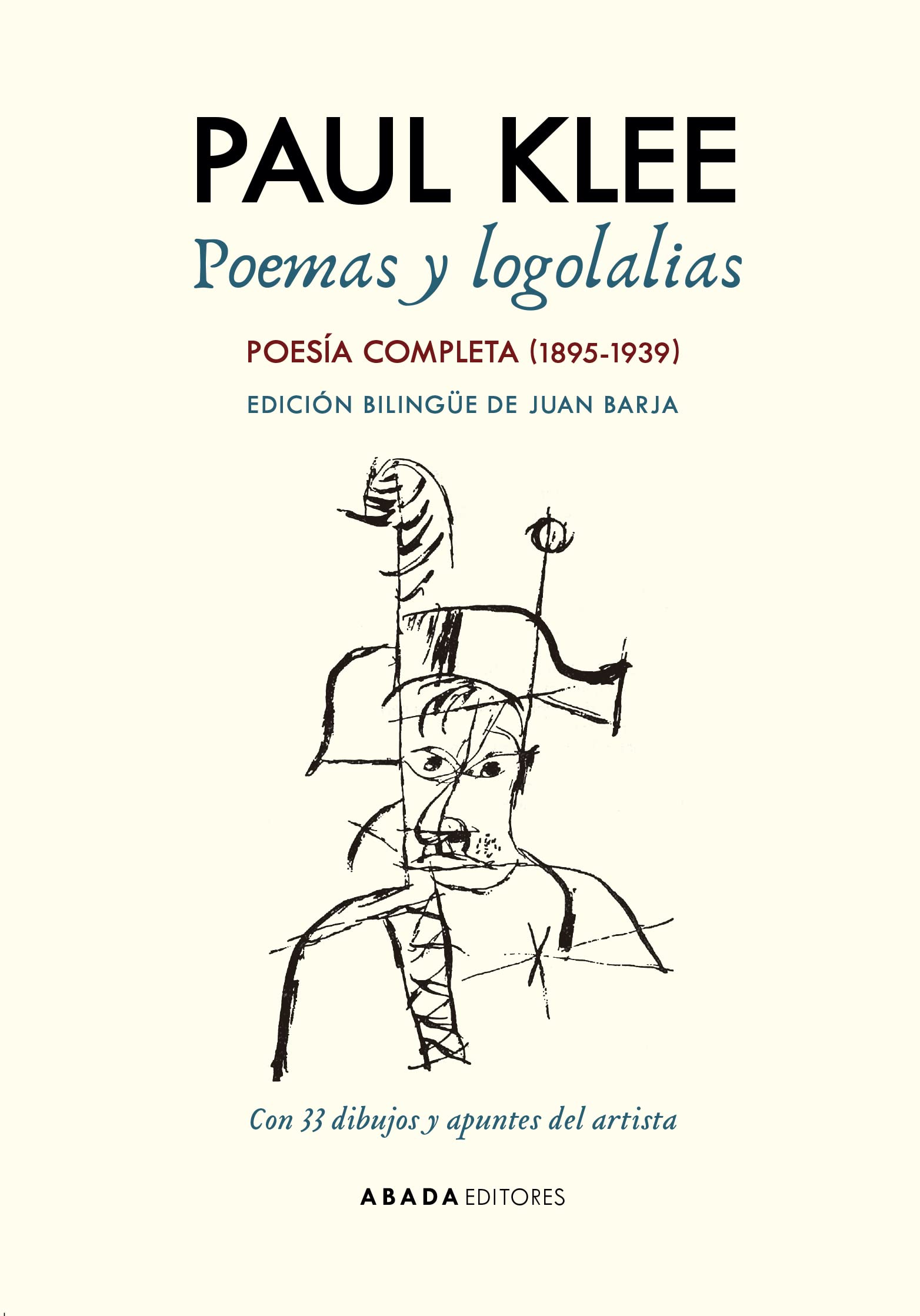 Poemas y logolalias. Poesía completa (1895-1939). (Ed. Bilingüe)