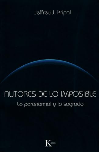 Autores de lo imposible: lo paranormal y lo sagrado