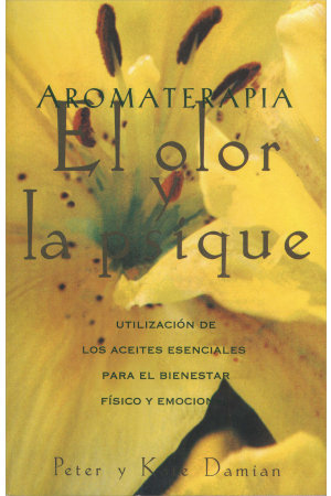 AROMATERAPIA EL OLOR Y LA PSIQUE