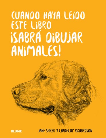 Cuando haya leido este libro ¡sabrá dibujar animales!