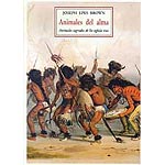 Animales del alma : animales sagrados de los oglala siux