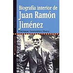 Biografía interior de Juan Ramón Jiménez