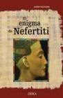 El enigma de Nefertiti