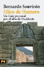 Hijos de Homero: un viaje personal al alba de Occidente