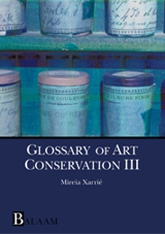 Glossary of art conservation 3 (A-Z)