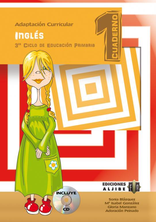 Adaptación curricular. Inglés. 3er Ciclo de Educación Primaria. Cuaderno 1