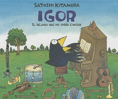 Igor, el pájaro que no sabía cantar