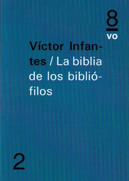 La biblia de los bibliófilos