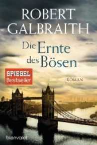 Die Ernte des Bösen (Ein Fall für Cormoran Strike: 3)