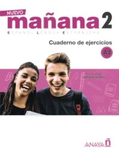 Nuevo Mañana 2 A2. Cuaderno de ejercicios.