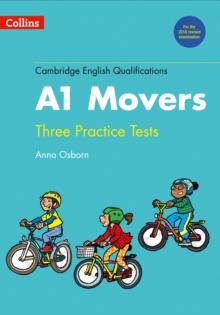 Practice Tests for A1 Movers (Cambridge English Qualifications)