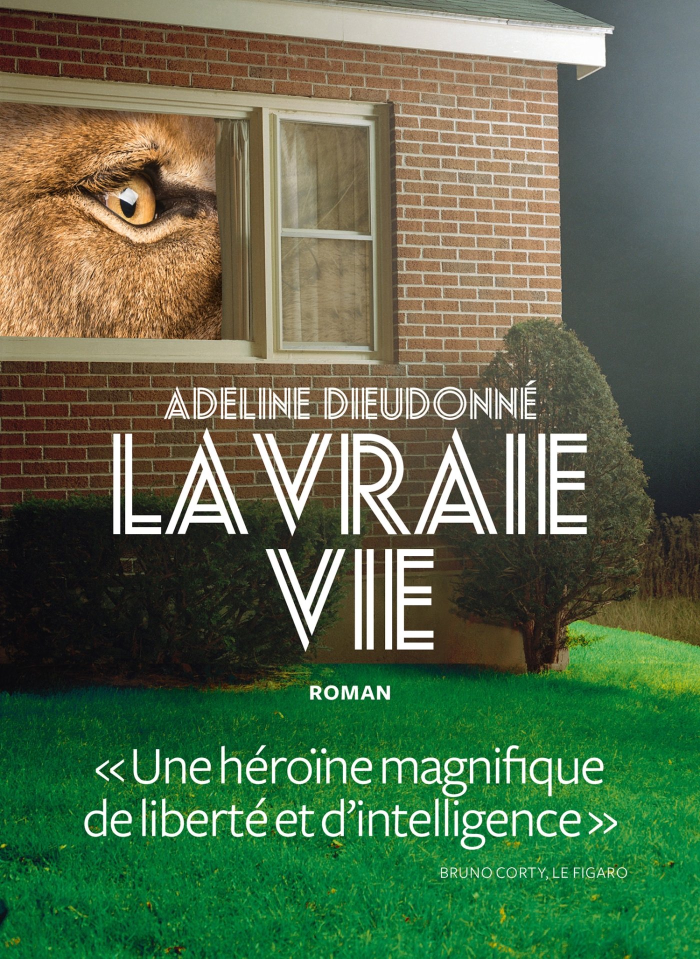 La Vraie Vie