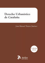 DERECHO URBANISTICO DE CATALUÑA ÑA 11 EDICION