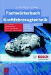 Fachwörterbuch Kraftfahrzeugtechnik deutsch-englisch-französisch-spanisch