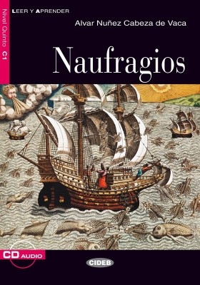 Naufragios. Libro + CD (C1)