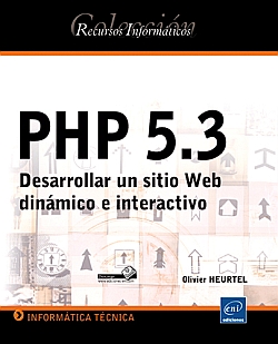 PHP 5.3 . Desarrollar un sitio web dinámico interactivo