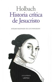 Historia critica de Jesucristo: análisis razonado de los Evangelios