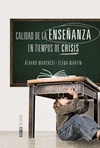 Calidad de la enseñanza en tiempos crisis