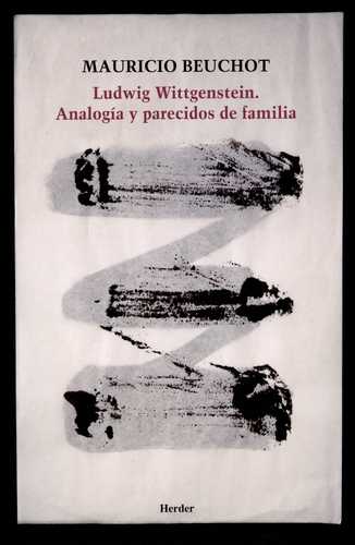 Ludwig Wittgenstein: analogía y parecidos de familia