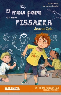 El meu pare és una pissarra (Premi Barcanova Infantil 2016)