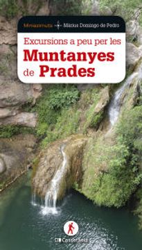 Excursions per les Muntanyes de Prades