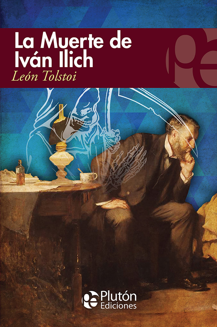 LA MUERTE DE IVAN ILICH