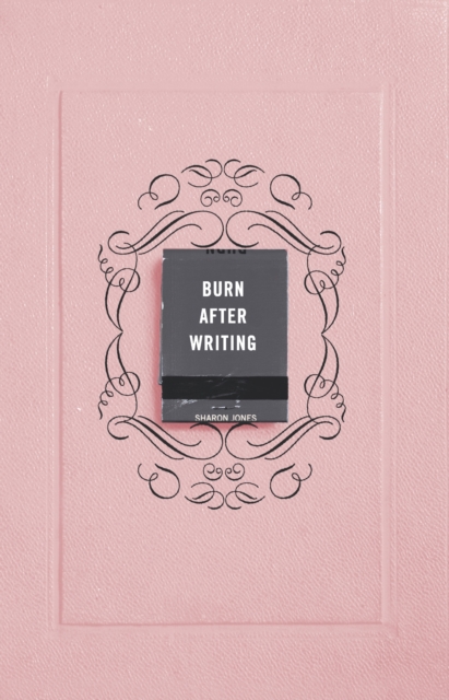 Burn After Writing (Pink)