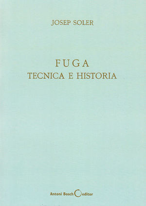 Fuga, técnica e historia