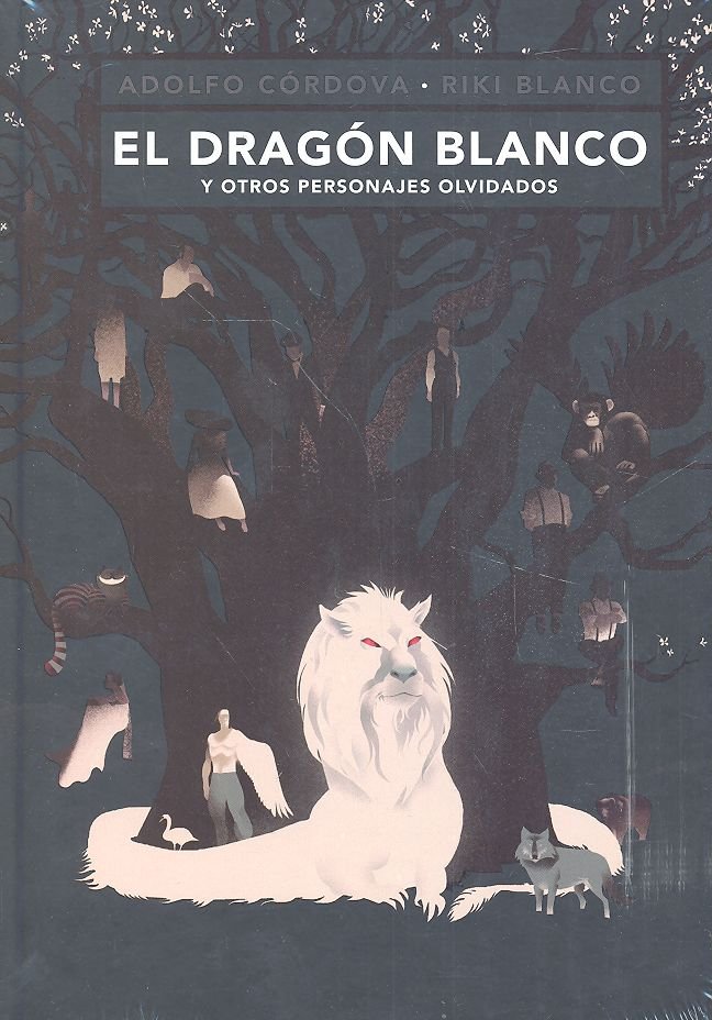 El dragón blanco y otros personajes olvidados