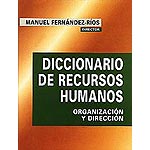 Diccionario de recursos humanos : organización y dirección