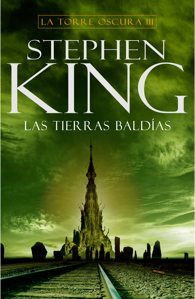 Las tierras baldías (La Torre Oscura 3)