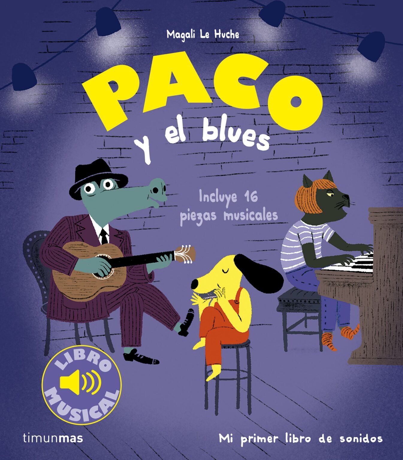 Paco y el blues (incluye 16 piezas musicales)