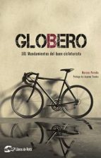 Globero. 101 mandamientos del buen cicloturista