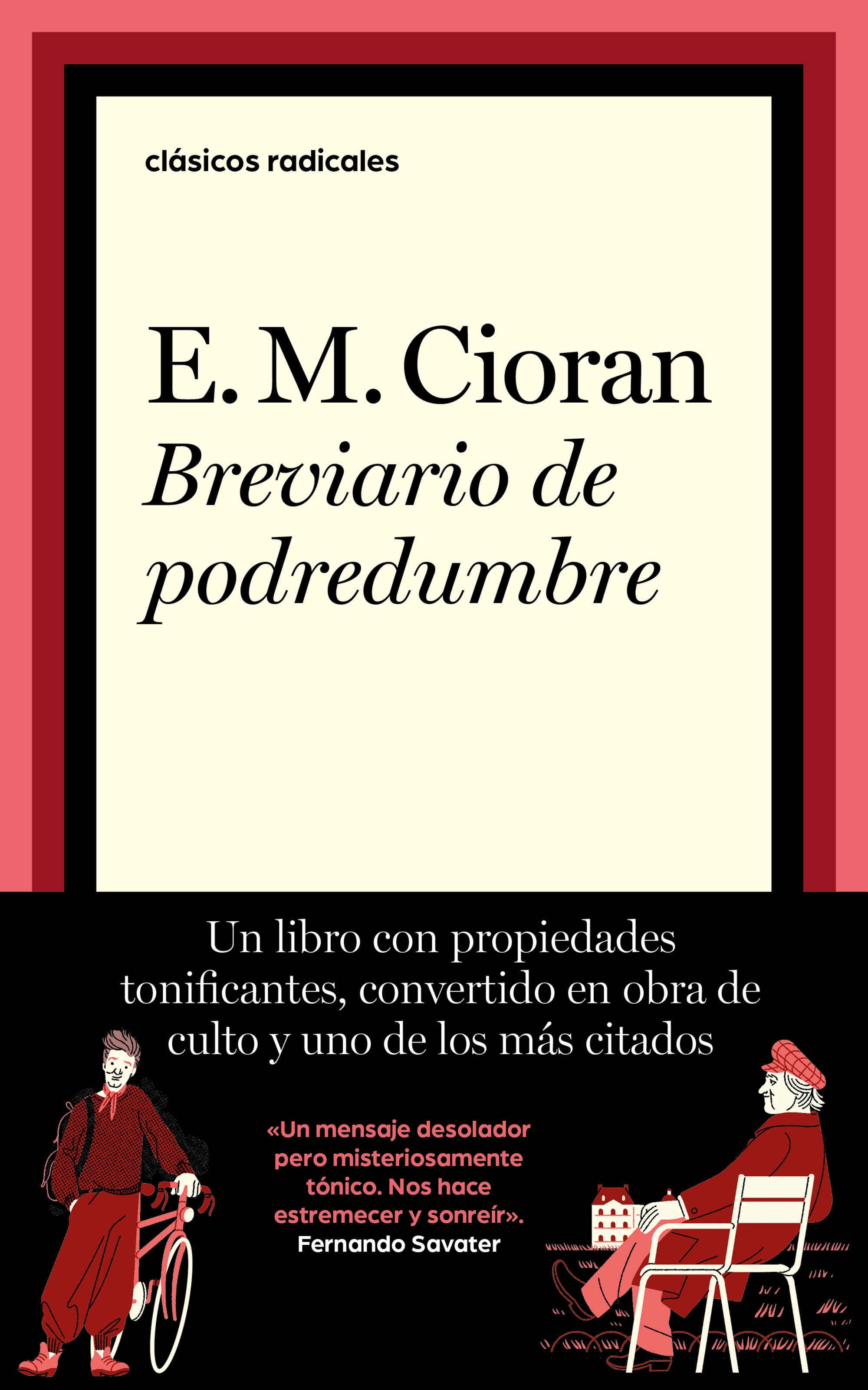 Breviario de podredumbre (Nueva edición)