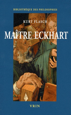 Maître Eckhart, philosophe du Christianisme