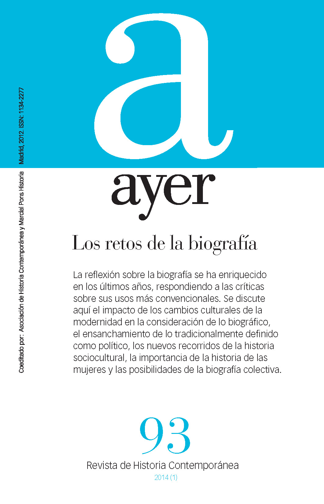 Los retos de la biografía (Revista Ayer nº 93)