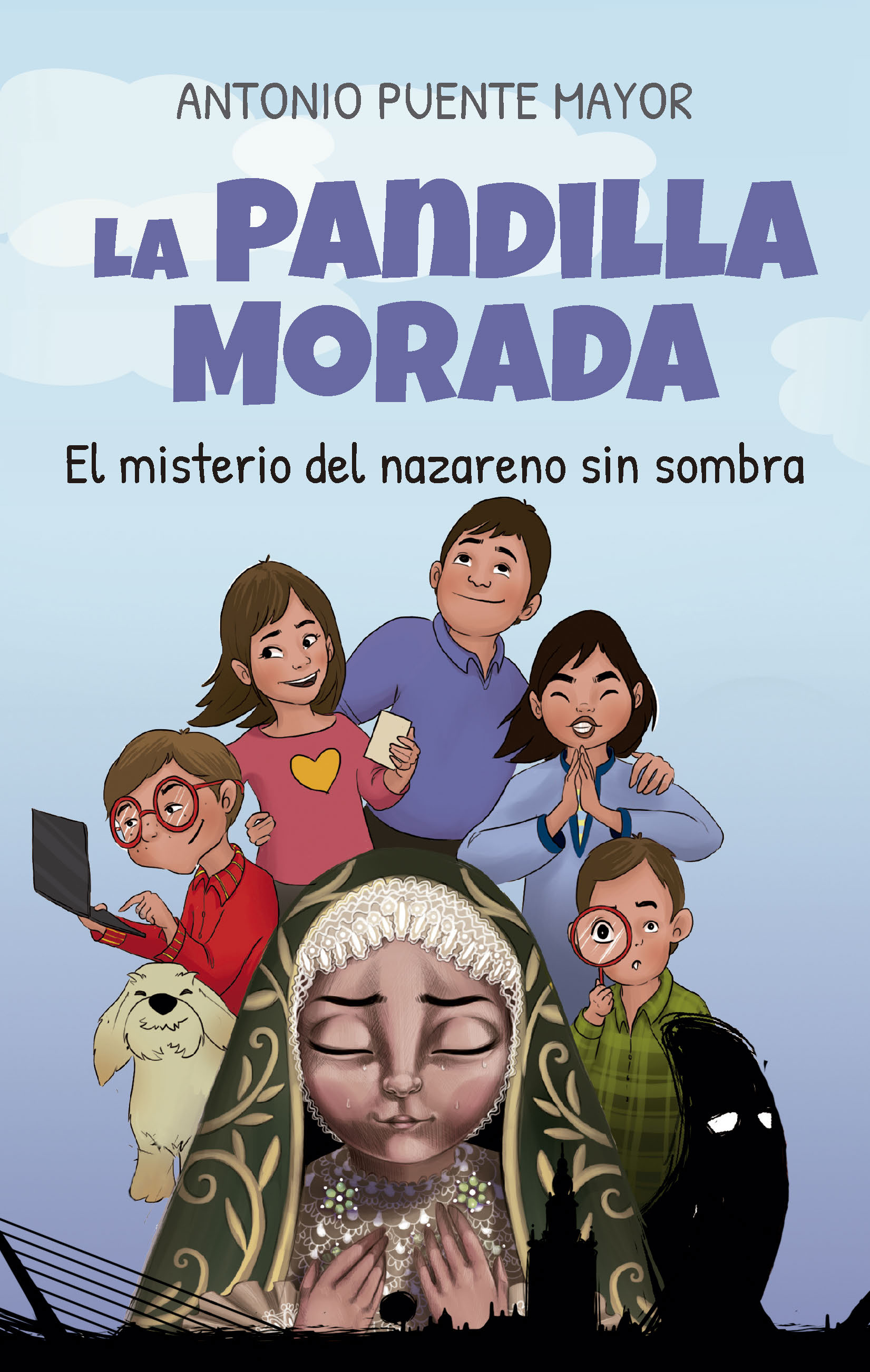 La Pandilla Morada. El misterio del nazareno sin sombra