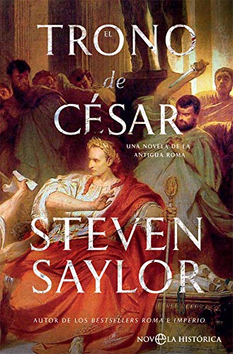 El trono de César. Una novela de la antigua Roma