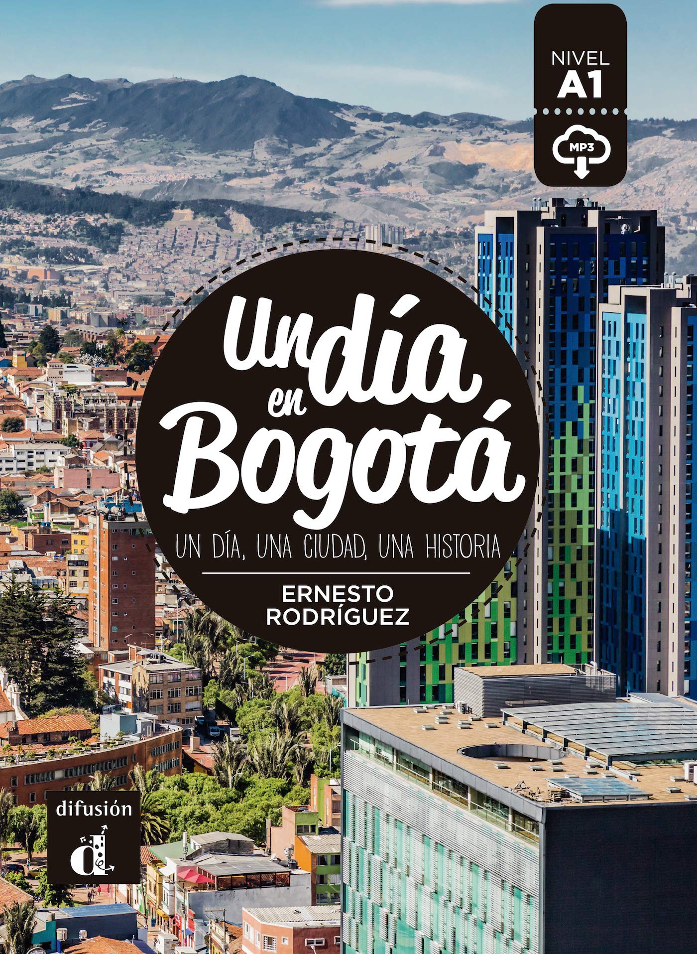 Un Dia en Bogota. Libro más descarga mp3 (Nivel A1)