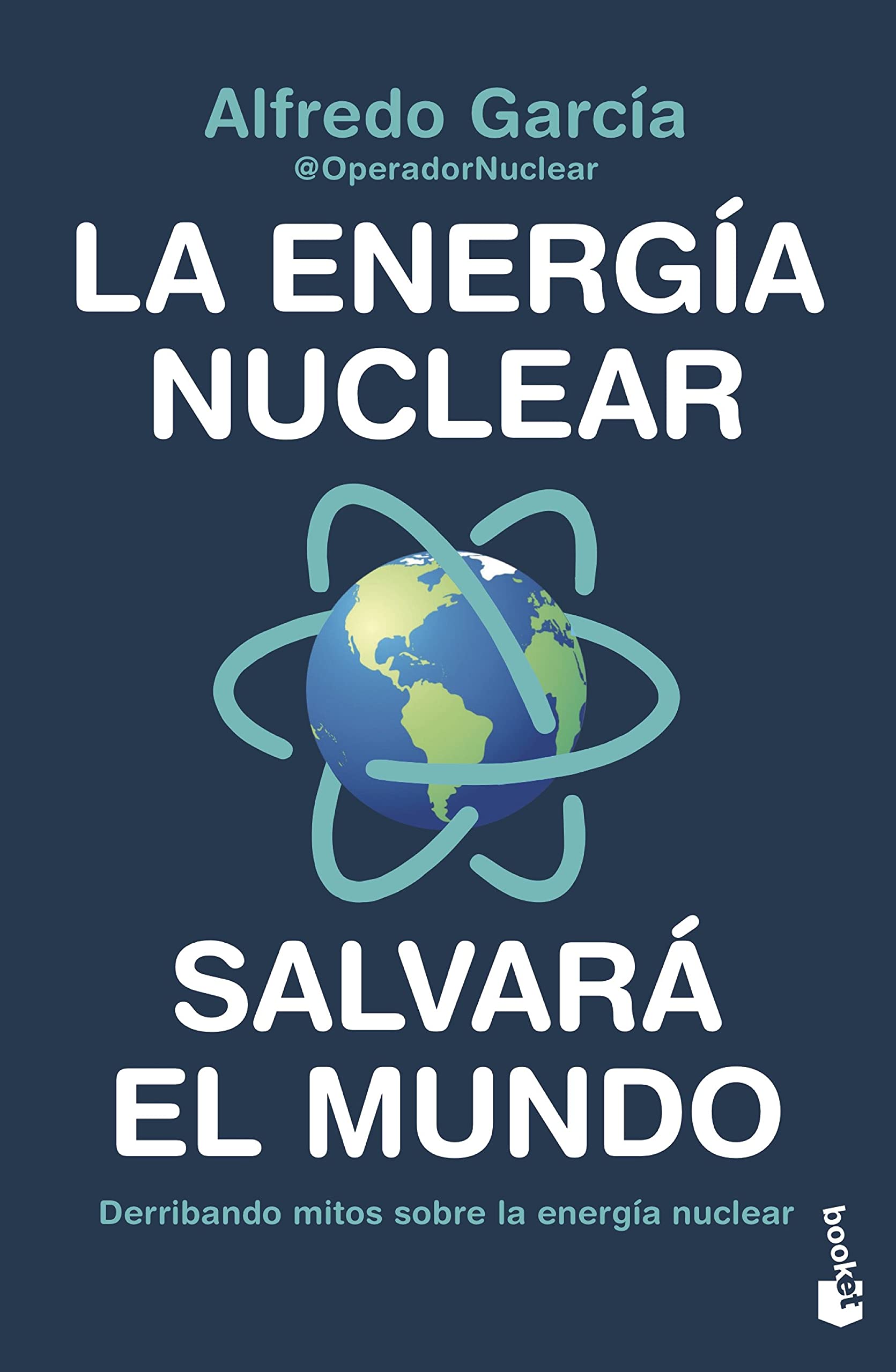 La energía nuclear salvará el mundo. Derribando mitos sobre la energía nuclear