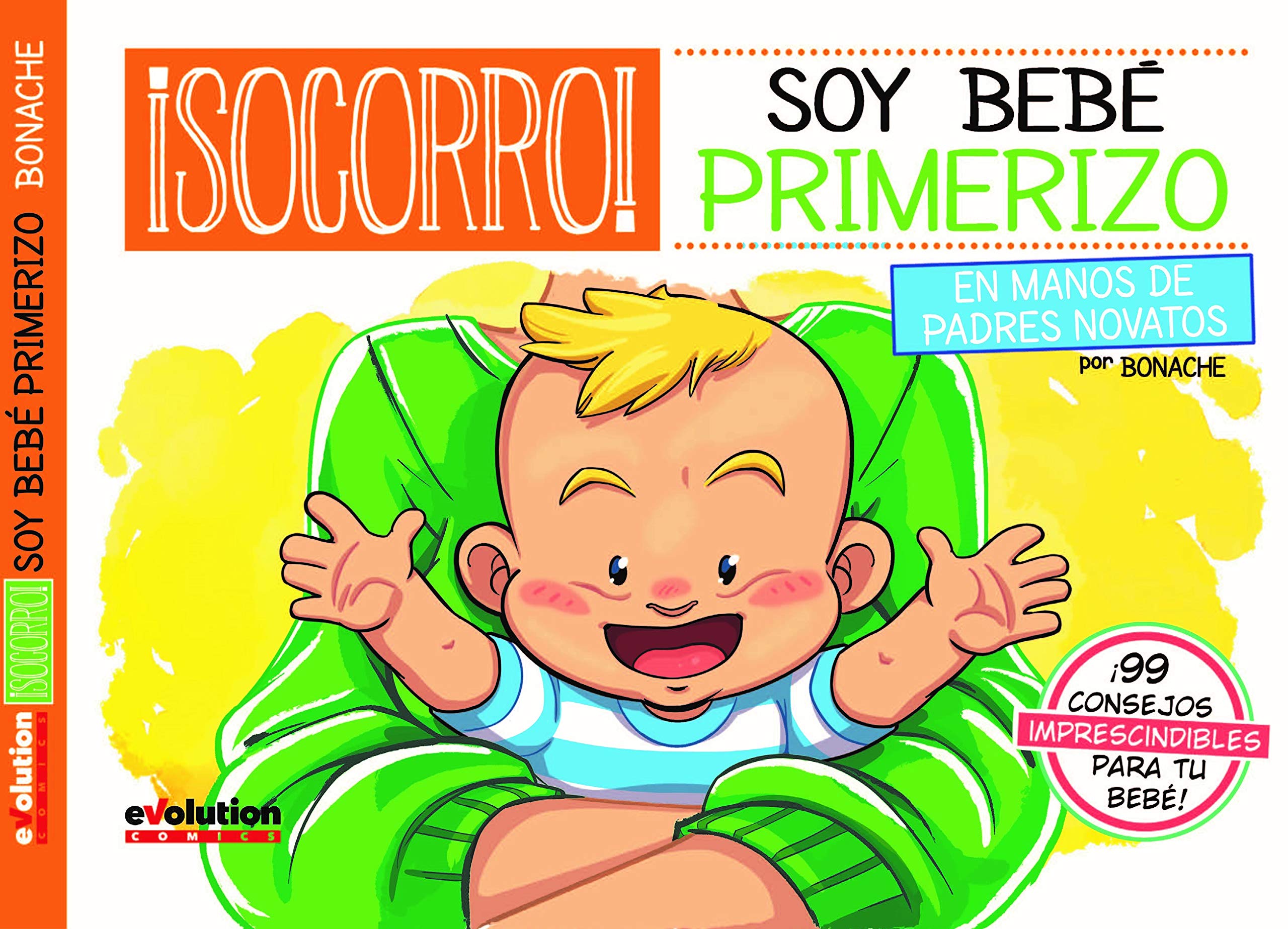 ¡Socorro! Soy bebé primerizo. En manos de padres novatos