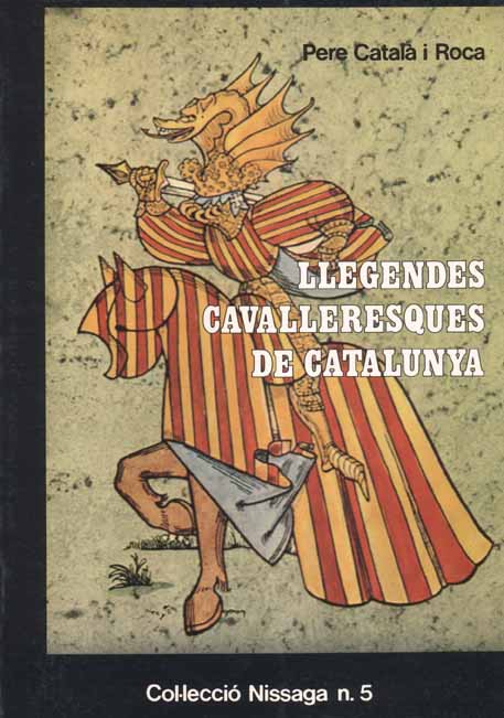 Llegendes cavalleresques de Catalunya