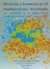 Minorías y fronteras en el mediterráneo ampliado. Un desafío a la seguridad internacional del siglo