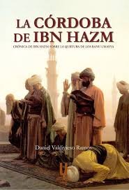 La Córdoba de Ibn Hazm