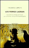 Los Perros ladran : personajes públicos y lugares privados