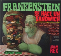 Frankestein se hace un sandwich (parodia clásicos de literatura de terror)