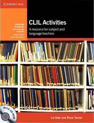 CLIL Activities with CD-ROM: A Resource for Subject and Language Teachers